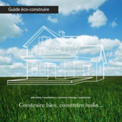 Le guide Eco-construire  - Batiweb